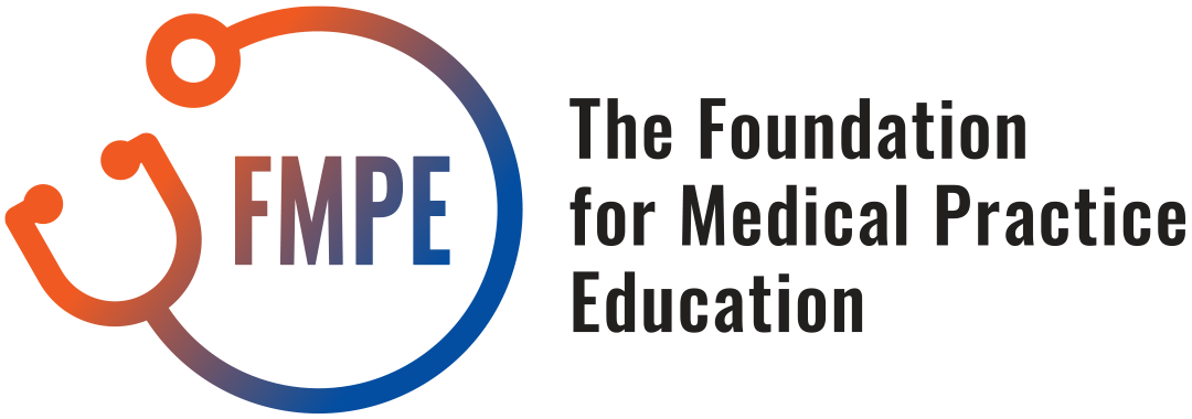 FMPE – The Foundation for Medical Practice Education